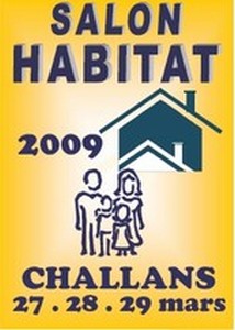 Challans : salon de l'habitat ce week end les 27,28,29 mars 