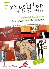 La Ferrière: Exposition au Centre Culturel, du 20 au 28 mars 2010