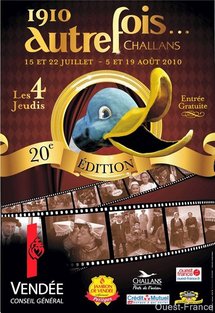 Challans."Autrefois Challans" les 15 et 22 juillet et 5 et 19 août 2010