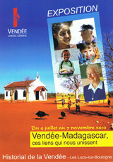 Les Lucs-sur-Boulogne: exposition à l'Historial de la Vendée "Vendée-Madagascar" du 4 juillet au 7 novembre