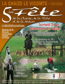 La Chaize-le-Vicomte: fête de la chasse, la pêche et la nature samedi 24 et dimanche 25 juillet