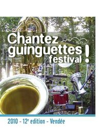 La Flocellière: Festival "Chantez Guinguettes" concert  samedi 14 août à 21h00