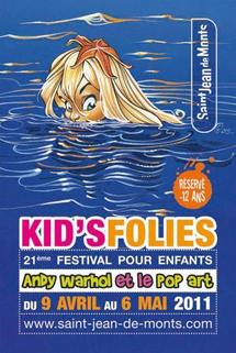 Saint-Jean-de-Monts: Kid's Folies 21 ème festival pour enfants du 9 avril au 6 mai