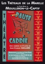 Mouilleron-le-Captif: les Tréteaux de la Marelle préparent « Pause caddie » à partir du 5 novembre à 20h30