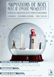 Les Sables d'Olonne:découverte des Arts du Cirque les 22, 23 et 24 décembre 2012