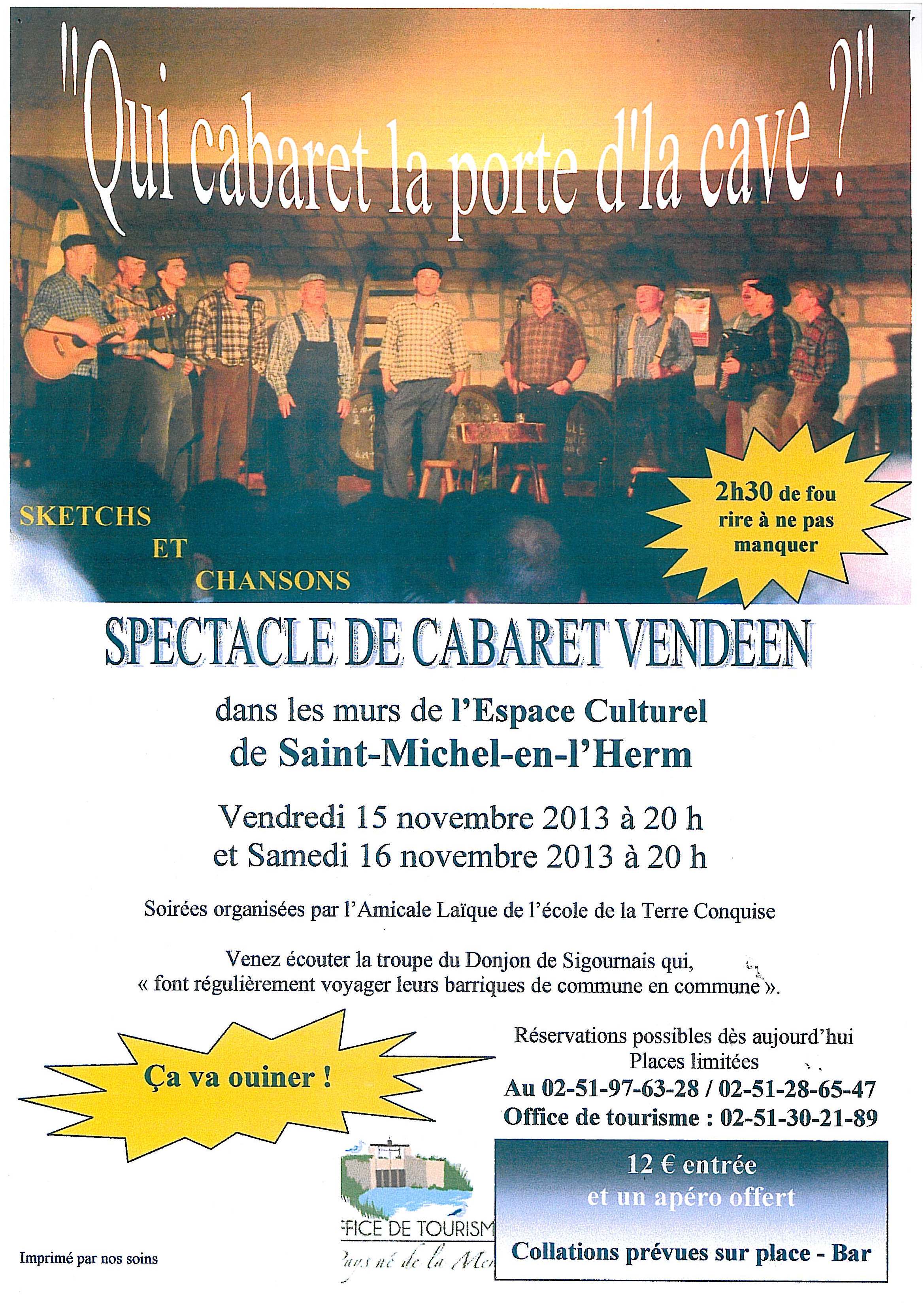 Saint-Michel-en-l'Herm: Soirée cabaret vendéen : "Qui cabaret la porte d’la cave?" les 15-16 novembre à 20h00