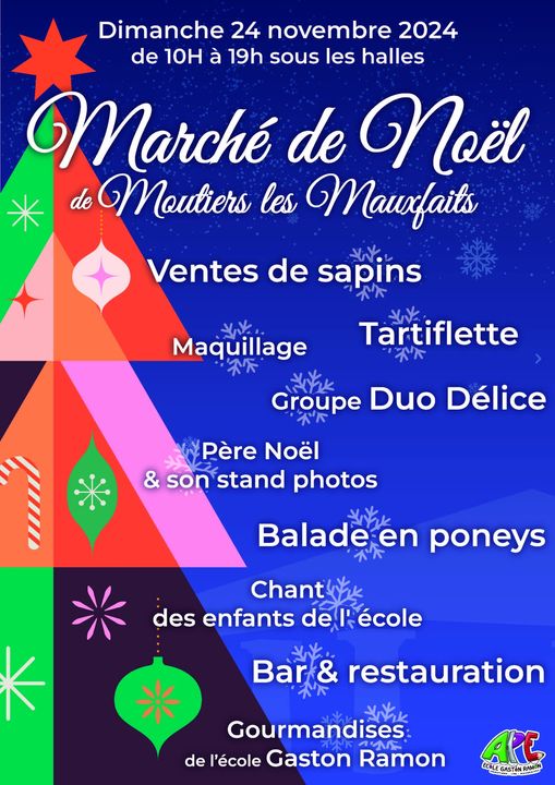 Moutiers-les-Mauxfaits: marché de Noël de l'APE Ecole Gaston Ramon le dimanche 24 novembre de 10h00 à 19h00